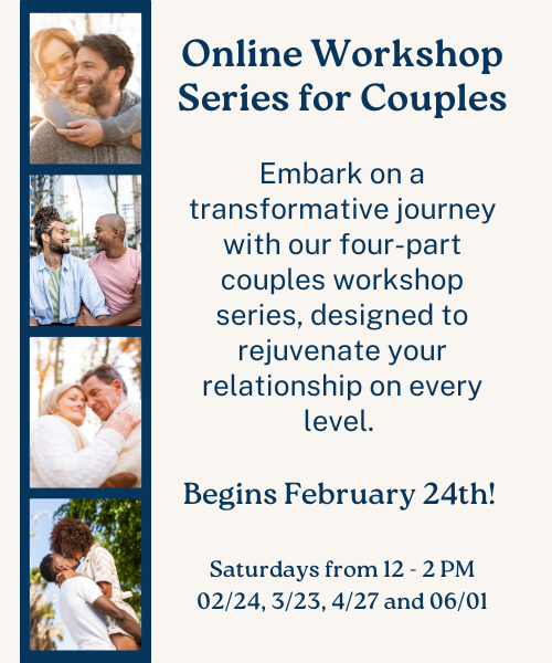 Online Workshop Series for Couples Begins February 24th